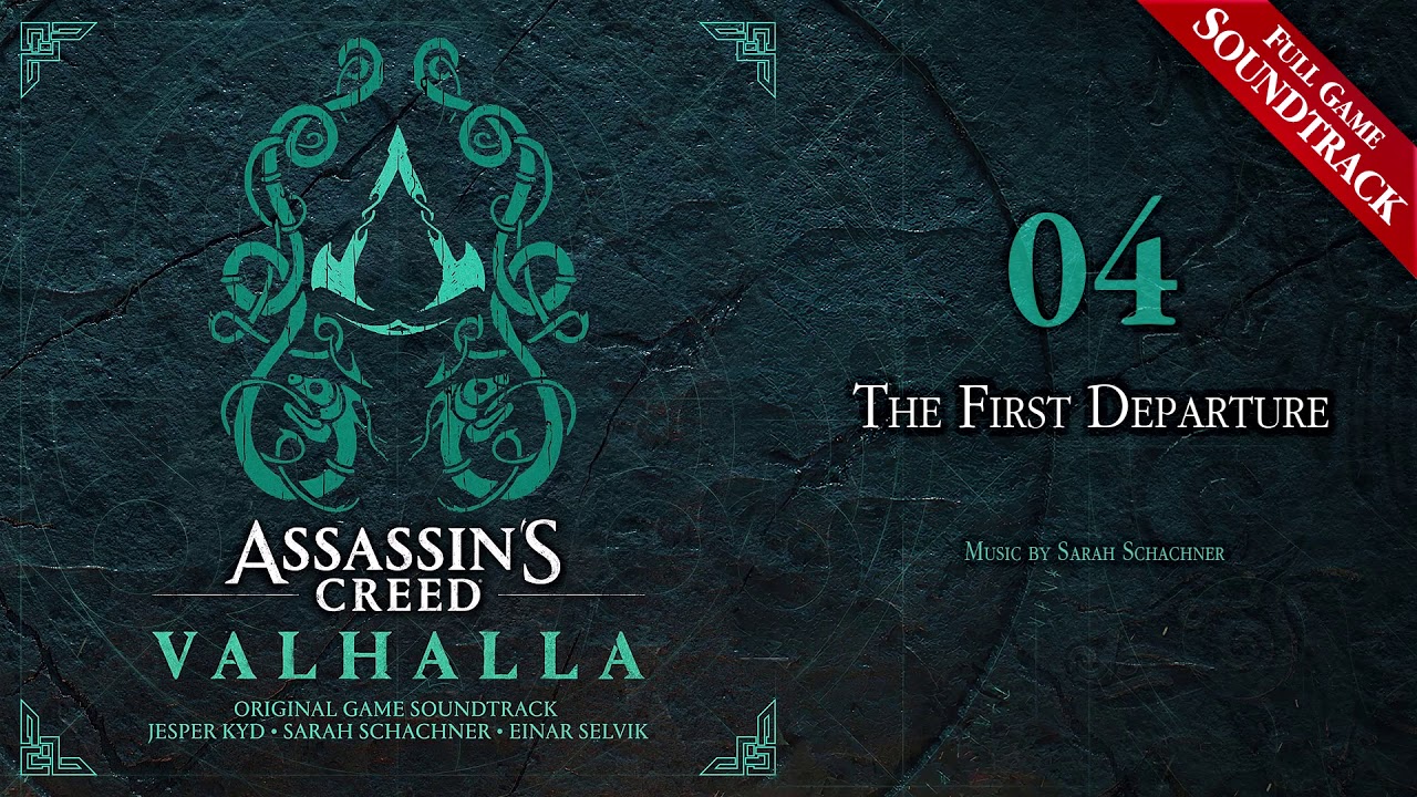 Assassin's Creed Valhalla: 04 The First Departure (Original Game Soundtrack)