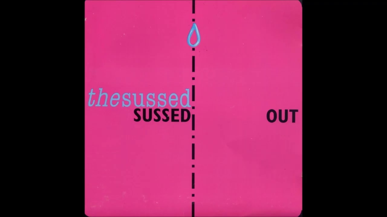 The Sussed - Sussed Out (1995) FULL ALBUM