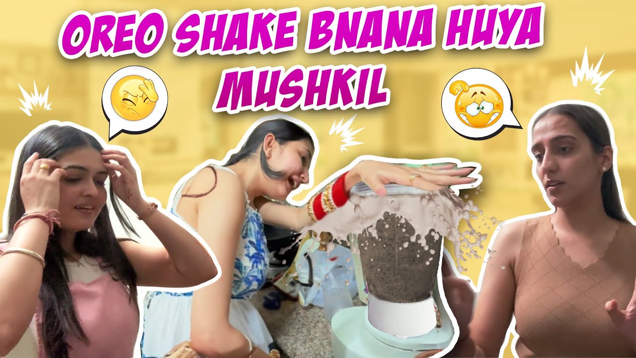 Oreo Shake banana huya mushkil 🍫😂 | Friendship Goal 🩷 | Mansi Sharma Official 🤩