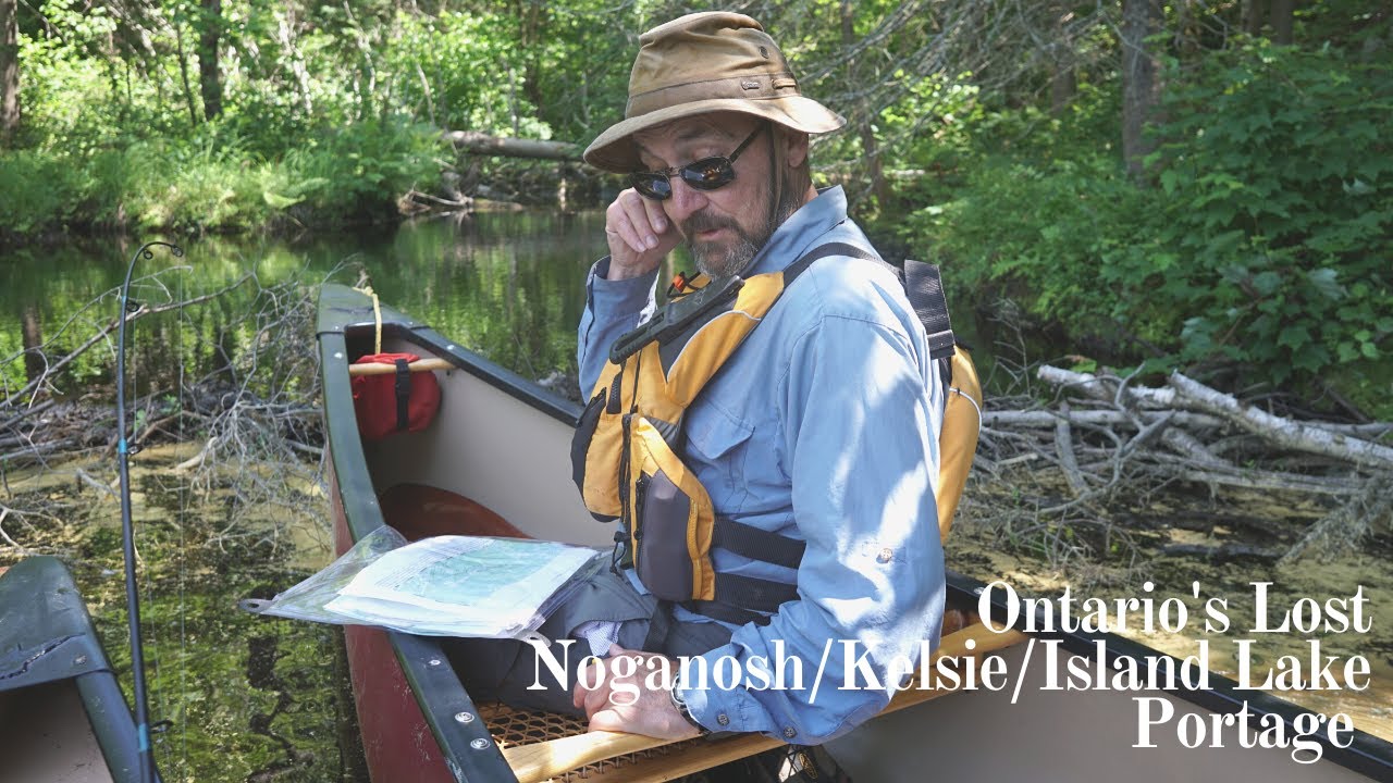 Ontario’s Noganosh/Kelsie/Island Lake Lost Canoe Route Portage