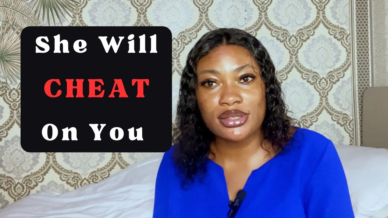 These 5 Types Of Women Will  Cheat On You