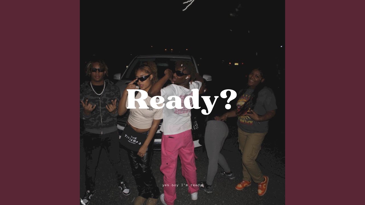 Ready