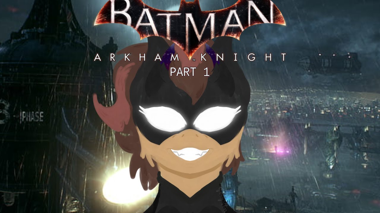 🔴🎮Batman Arkham Knight LIVE!!!🎮🔴