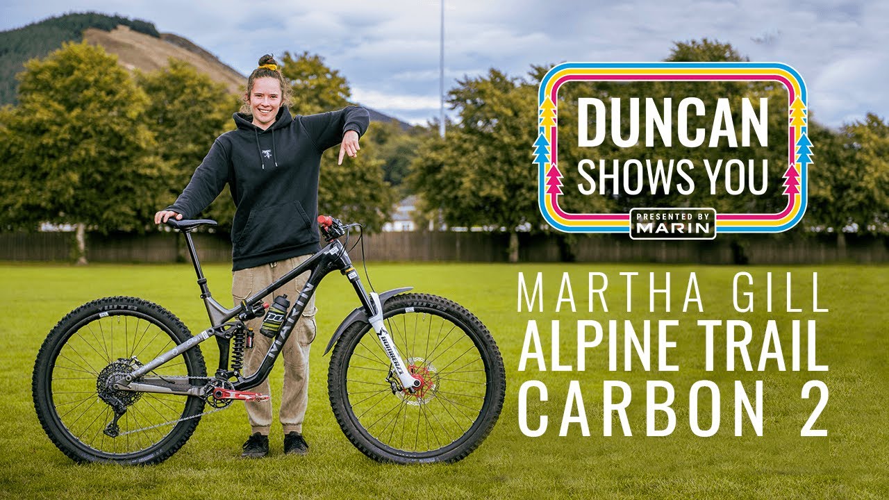 Duncan Shows You - Martha Gill and her Alpine Trail Enduro Race Bike