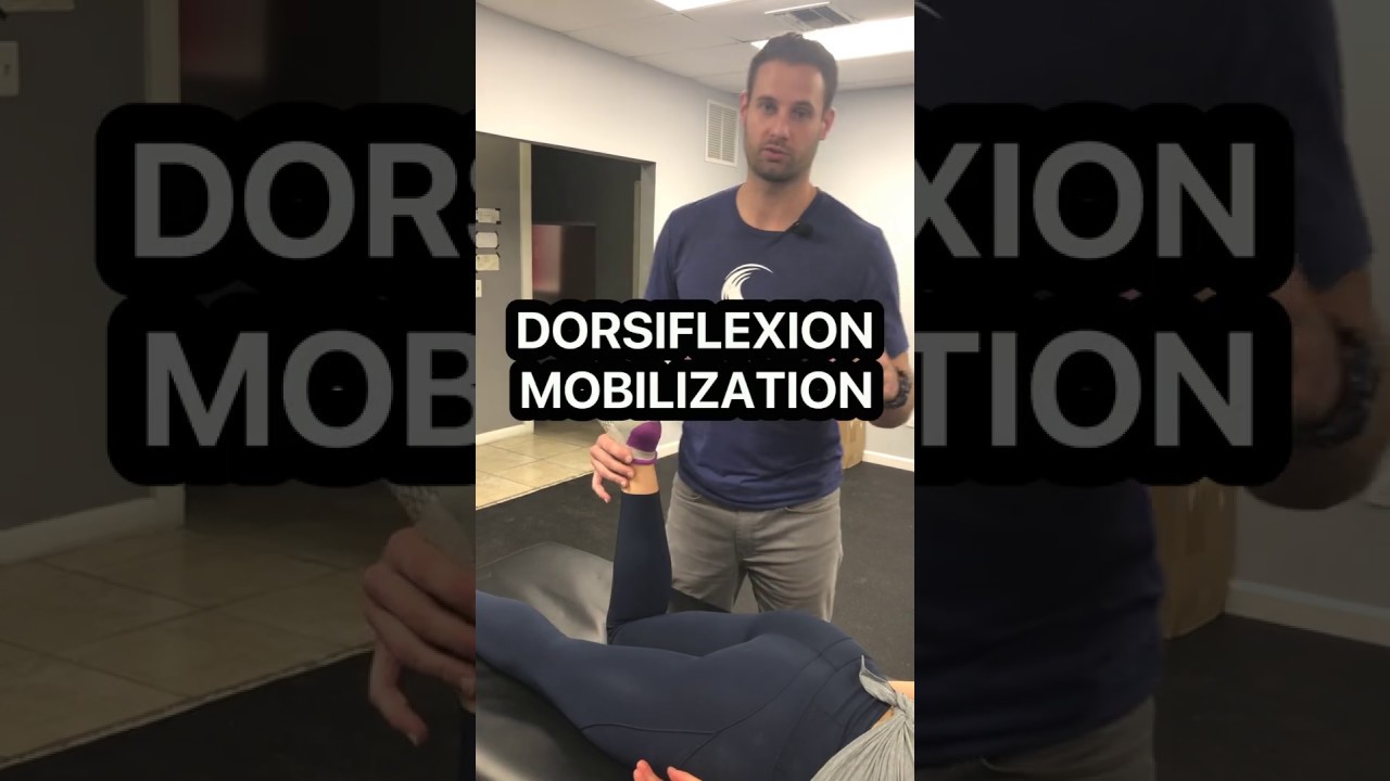 Ankle Mobilization