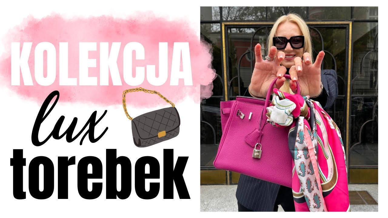 KOLEKCJA LUKSUSOWYCH TOREBEK 👛 Chanel | Hermes | Dior | Louis Vuitton | Polene - RECENZJA TOREBEK