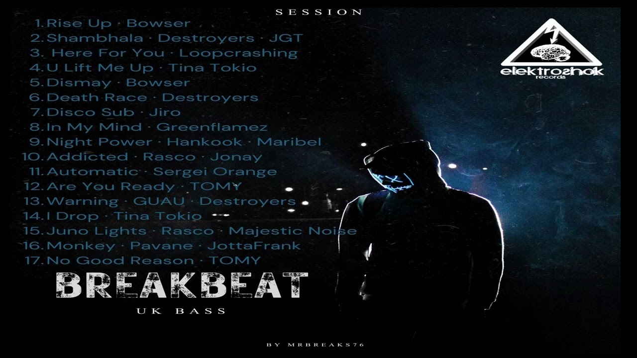 sesion BREAKS  BREAKBEAT  UK BASS
