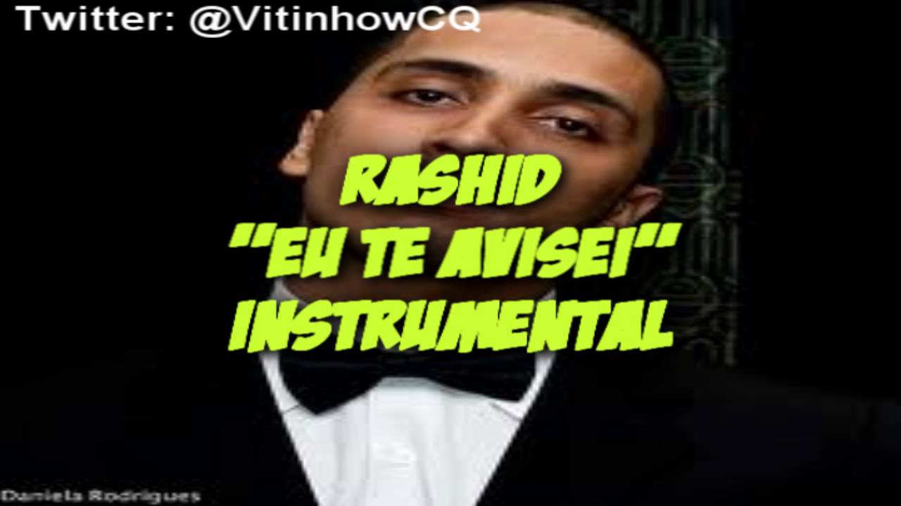 Rashid - Eu Te Avisei (Instrumental)
