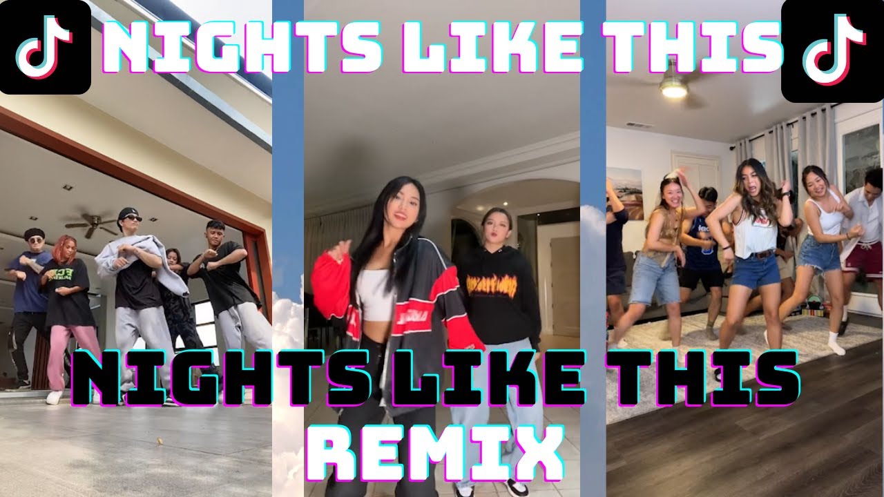 NIGHTS LIKE THIS X TOUCH | TIKTOK DANCE COMPILATION PART 2 | VIRAL TIKTOK JULY 2023