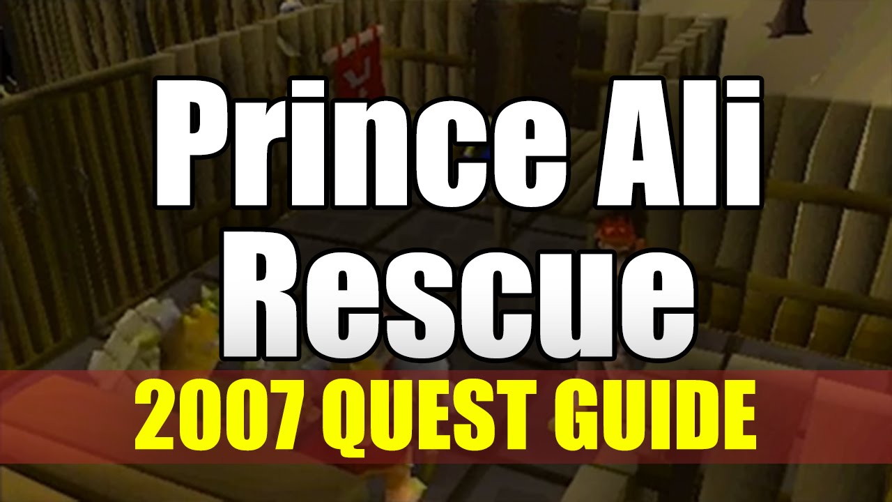 Runescape 2007 - Prince Ali Rescue Quest Guide | NerdCaveGames