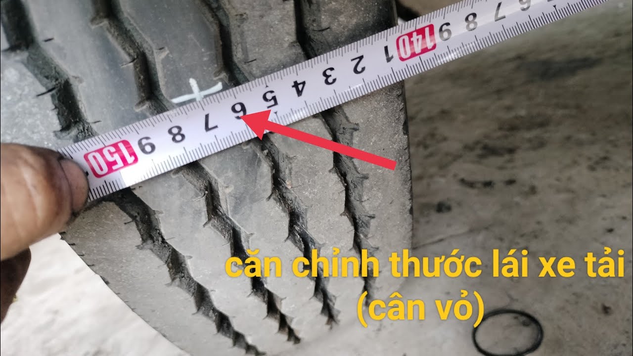 Hướng dẫn cách căn thuớc lái  (cân vỏ) xe tải. Garage nhựt tv