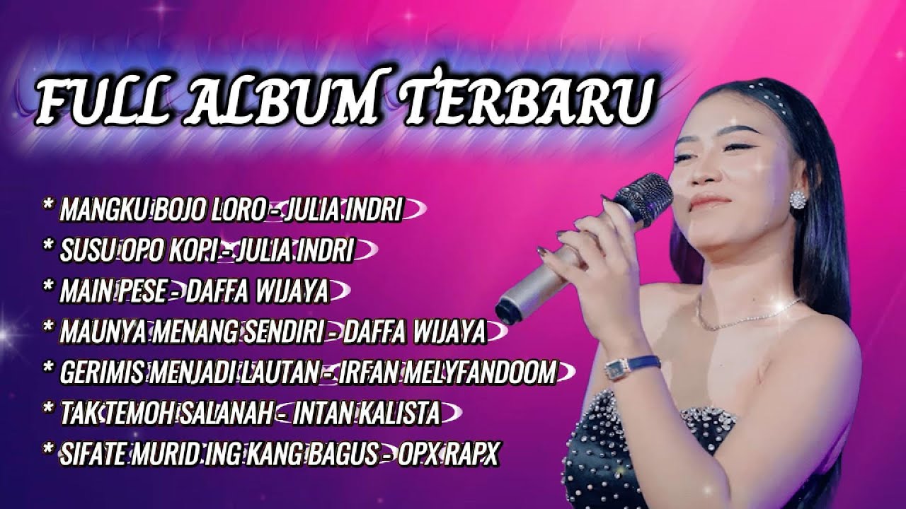 Full Album The Best Julia Indri Mangku Bojo Loro [Official Music Video]