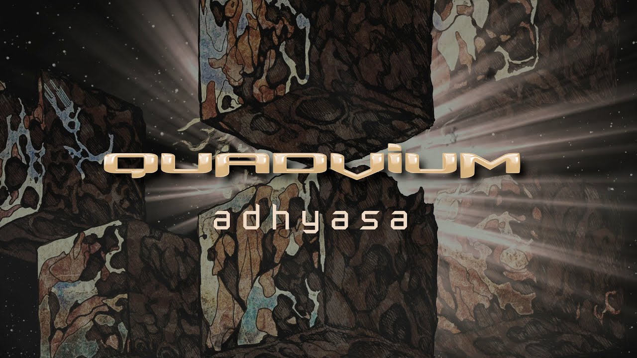 QUADVIUM - Adhyasa (Official Music Video)