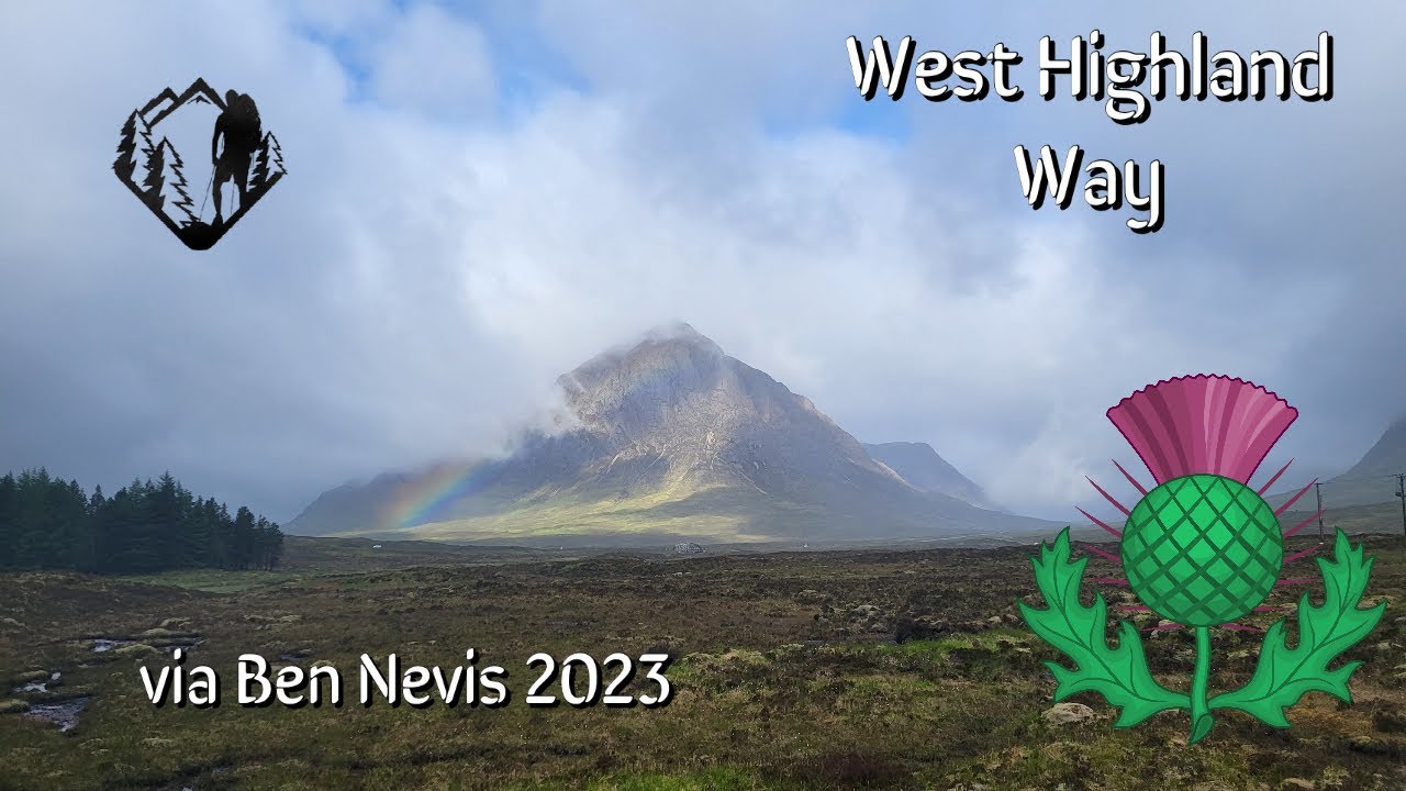 West Highland Way via Ben Nevis (1/3)