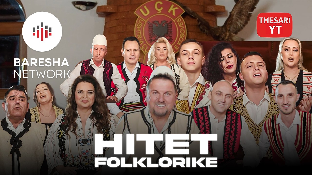 HITET FOLKLORIKE 1 | Thesari Yt