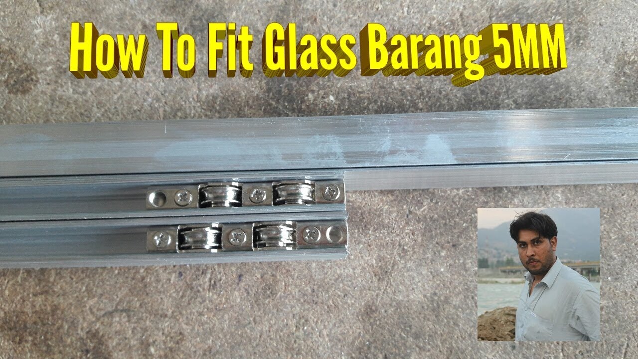 How To Fit 5MM Glass On Bairang In Channel | SUPER GLASS | Urdu / Hindi / English