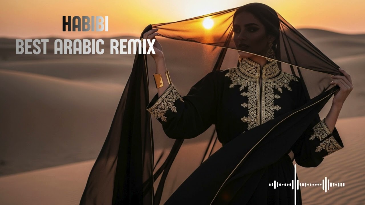 Habibi Remix Terbaru 2026 | Nice Arabic Music Relax & Party Vibe