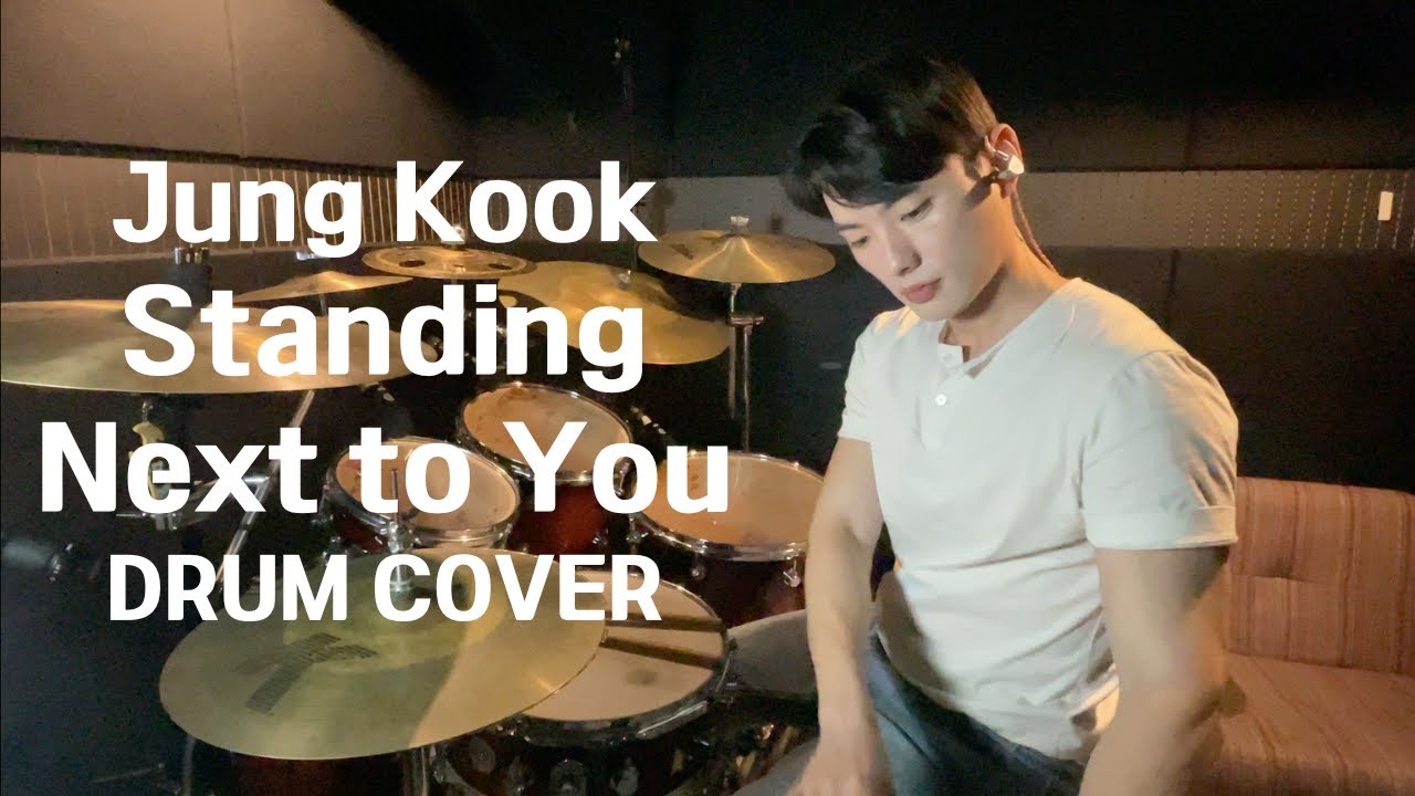정국 (Jung Kook) 'Standing Next to You' DRUM COVER