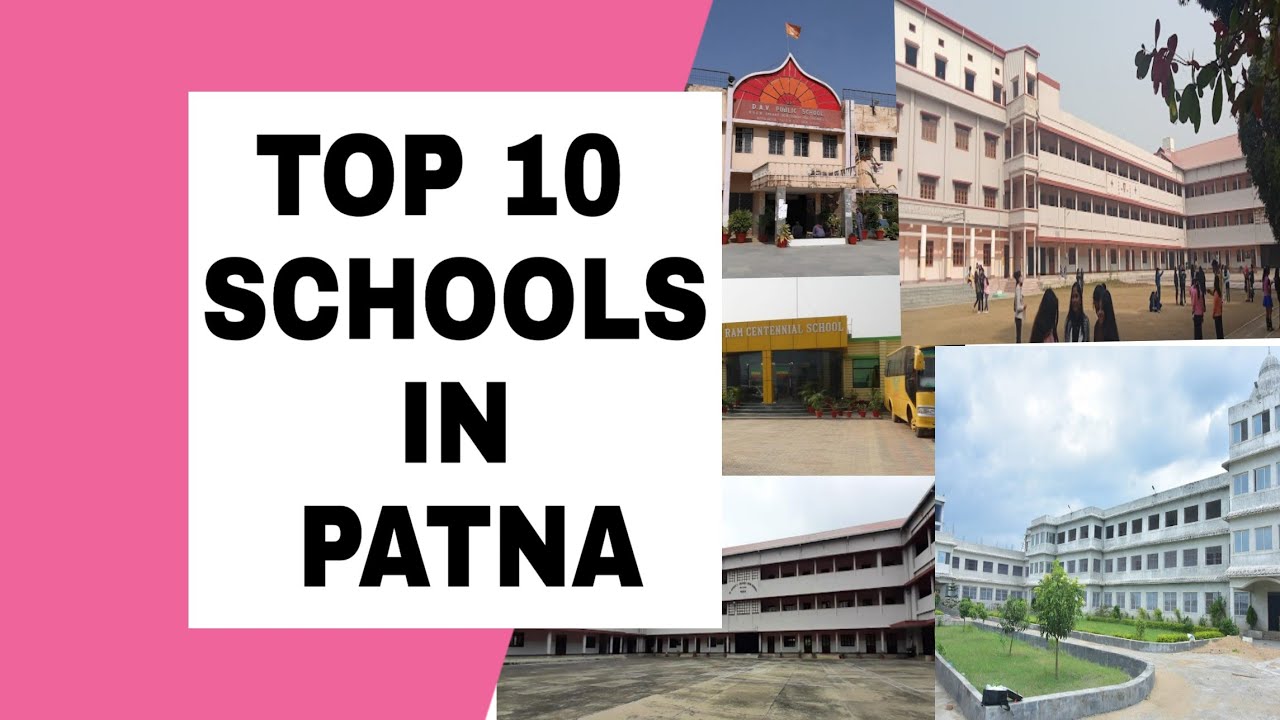 Top 10 Schools in Patna // Best schools in Patna #patna #schools #bihar