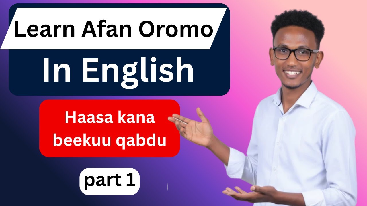 Learn Afan Oromo in English #part1 #commonphrases ##Afaan Oromoo Ingiliffaan baradhaa