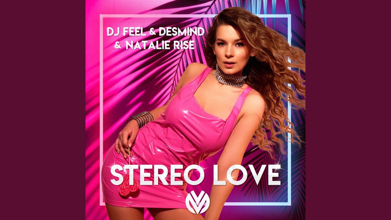 Stereo Love