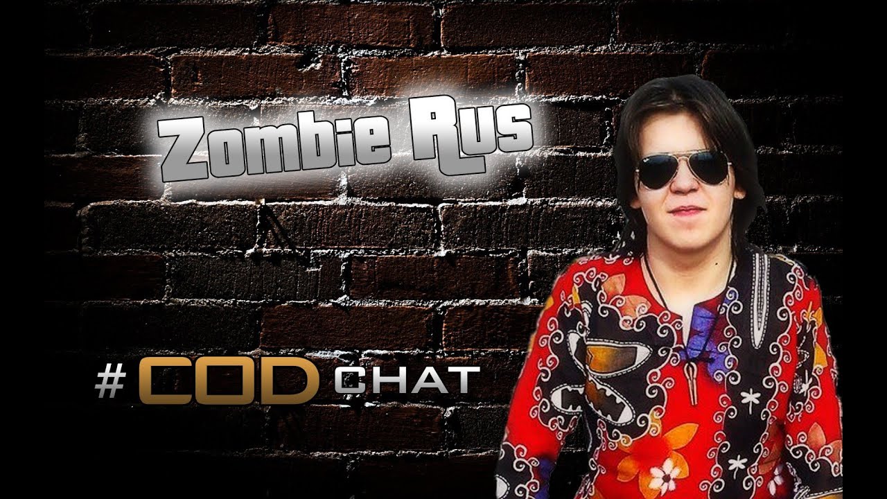 CoD Chat #3 - Zombie Rus