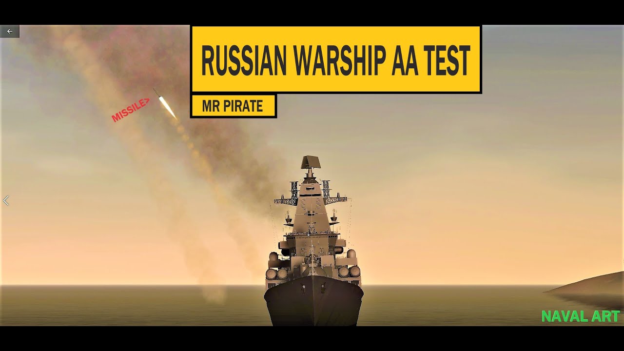 Naval Art: Epic Russian Warship AA Defense Test