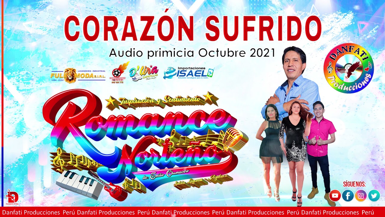 Coraz&oacute;n sufrido  / Romance norte&ntilde;o / Audio primicia octubre 2021 / DPP