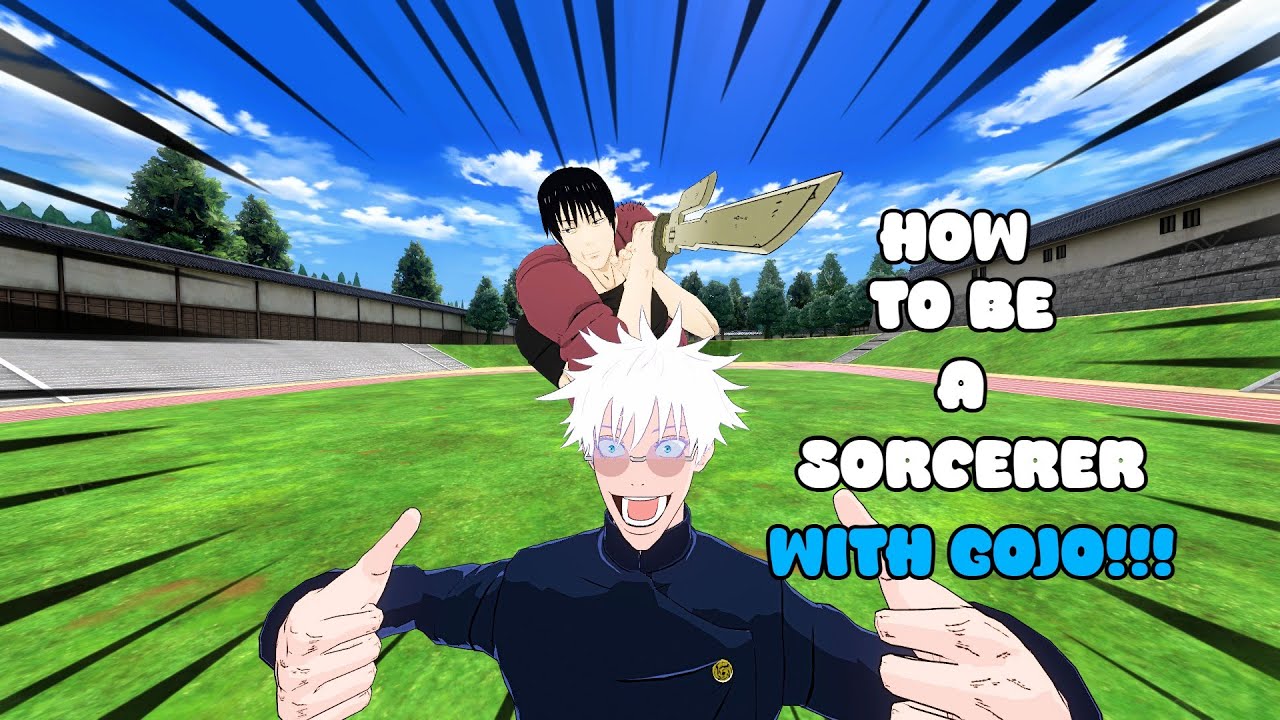 How To Be A Sorcerer With Gojo! (JJK VR)