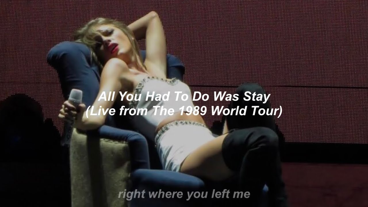 Taylor Swift - All You Had To Do Was Stay (Live from The 1989 World Tour) // Türkçe Çeviri