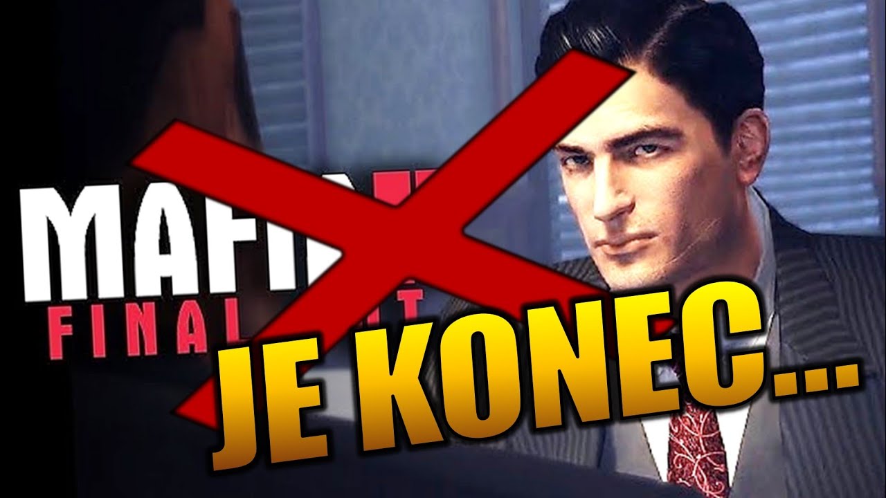 FINAL CUT KONČÍ! | Mafia 2 Final Cut update
