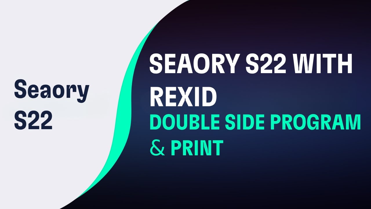 Seaory S22 Printer ID card design, program and print Tutorial