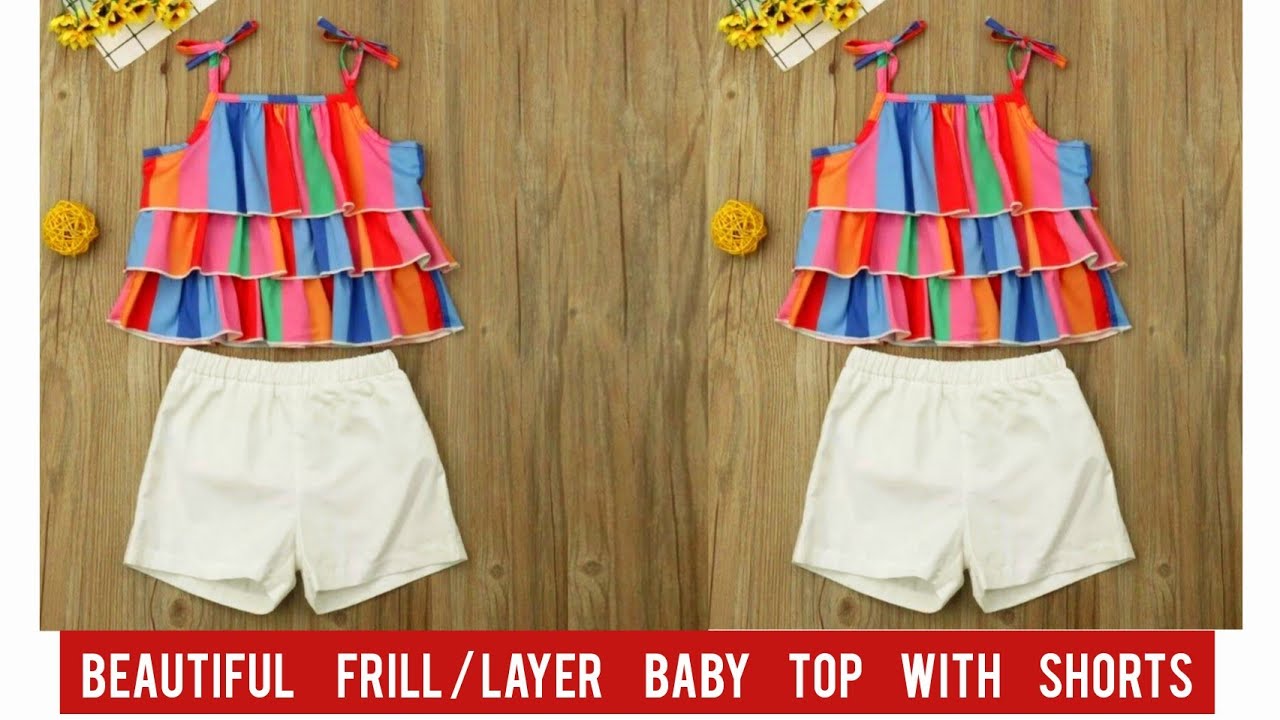 Beautiful Frill/Layer Baby Top with Shorts cutting and Stitching/2-3 Year Baby Dress Design
