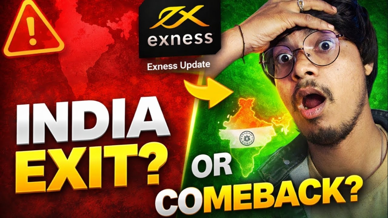 🔥 Exness India Big Update 😱 | 3 Important News Every User Must Know 🇮🇳