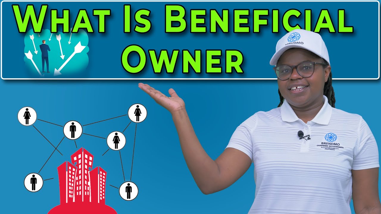 What is Beneficial Ownership and Why is it Important To Entrepreneurs?