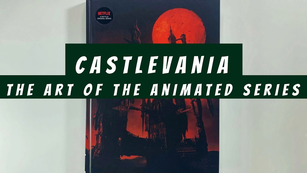 Castlevania The Art of the Animated Series (flip through) Artbook