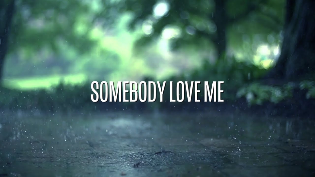 Steven Ryan - Somebody Love Me (Official Lyric Video)
