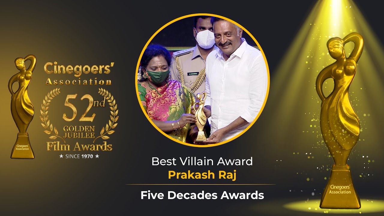Best Villain Award | Five Decades Award-Prakash raj|Cinegoers 52 Golden Jubilee Film Awards(2019-20)