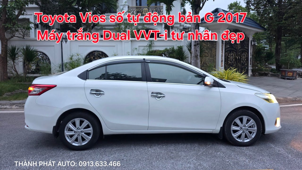 🦄 Toyota Vios số tự động bản G 2017 tư nhân đẹp | Máy trắng Dual VVT-i 1.5 zin cực chất | 0913633466