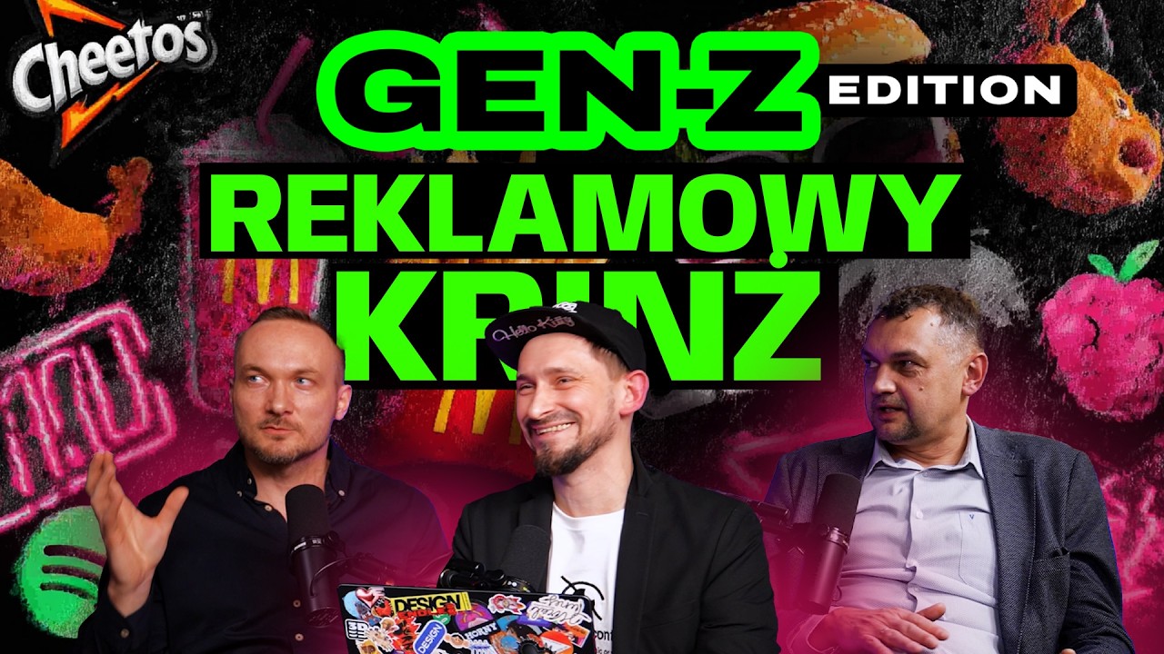 Gen Z, viral i marketing – McDonald’s, Doritos, Kizo, Sydney Sweeney | Reklamowy Krinż