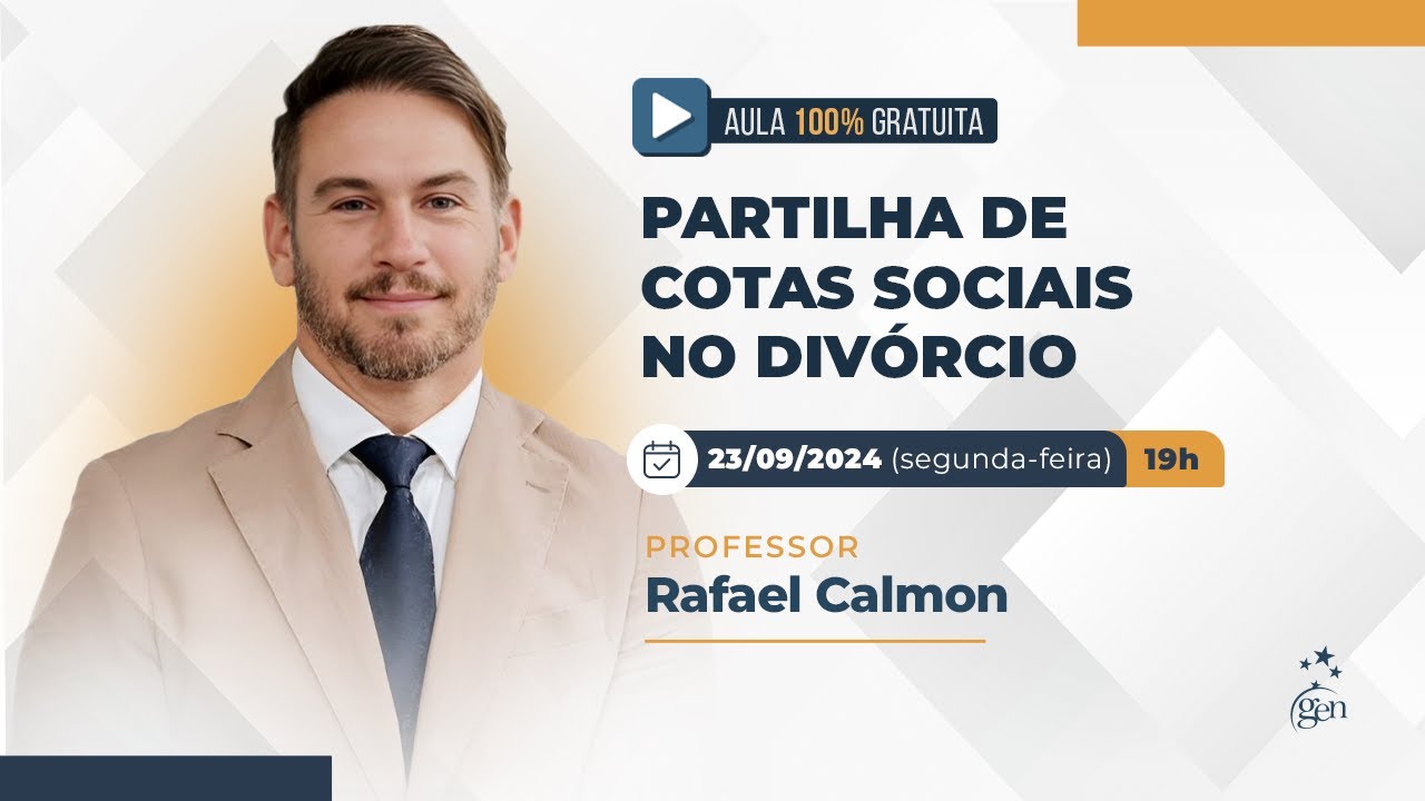 Aula aberta | Partilha de cotas sociais no divórcio | Rafael Calmon