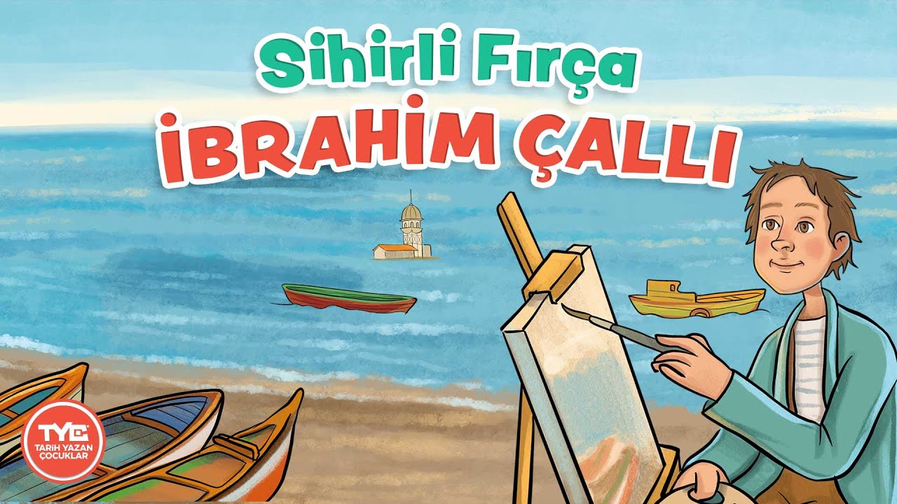 Sihirli Fırça İbrahim Çallı