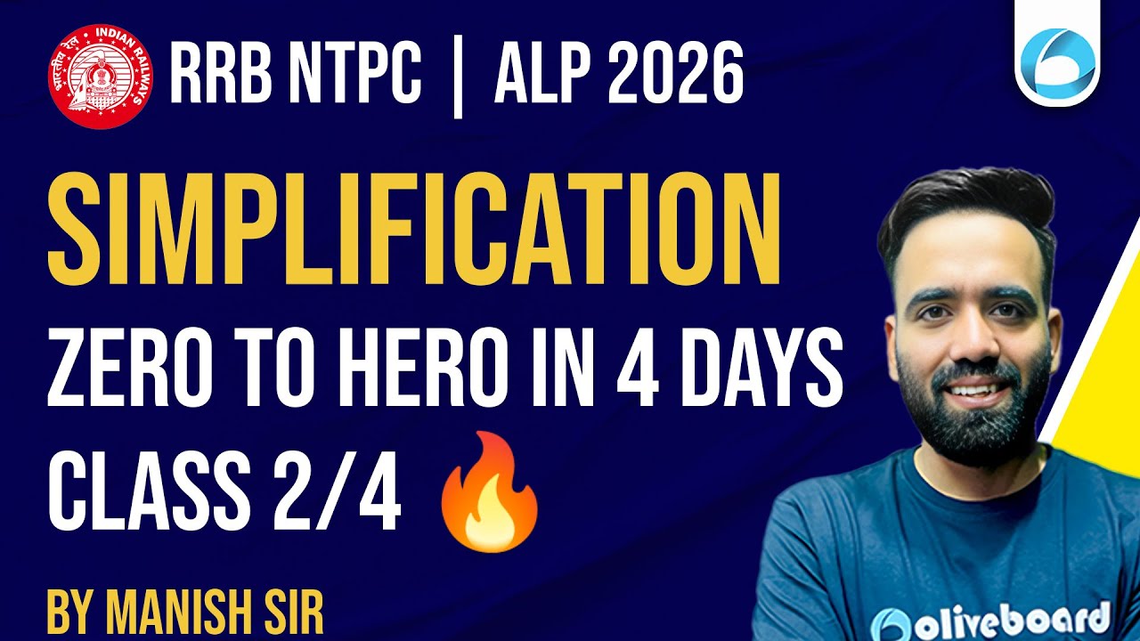 RRB NTPC / ALP Maths 2026 | Maths Simplification | Zero to Hero in 4 Days | Class 2 | Oliveboard