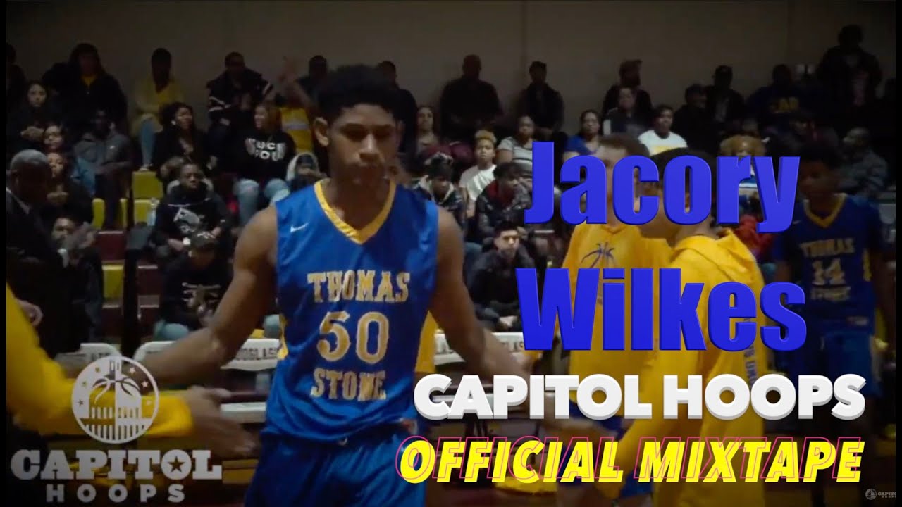 Jacory Wilkes (Thomas Stone) Capitol Hoops Official Mixtape