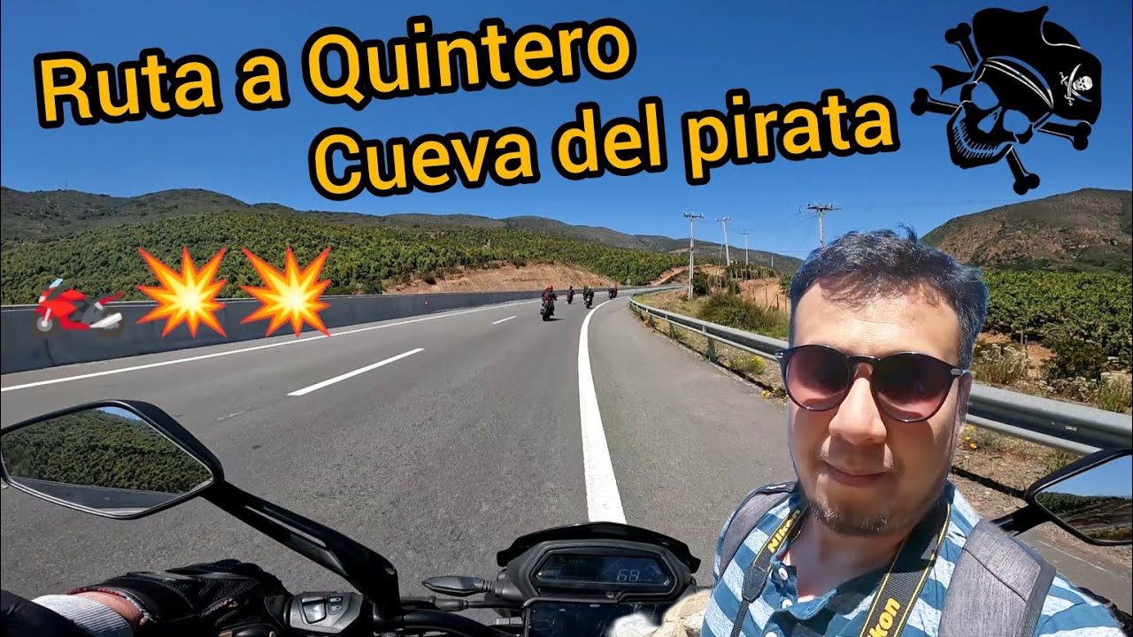 Ruta en Moto a Quintero . Cueva del pirata  ☠️ 🏍️ 💥