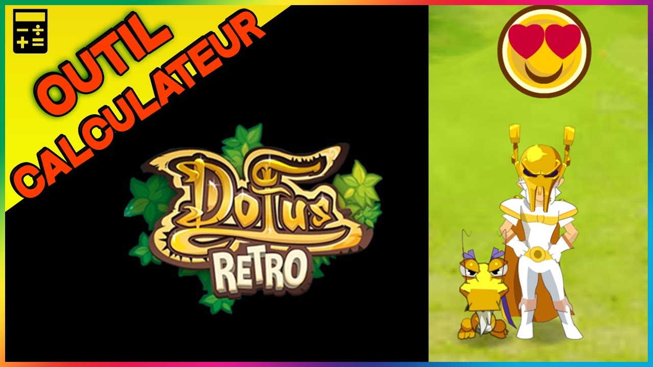 DOFUS RETRO - CALCULER VOTRE PROBABILITÉ DE DROP ! (Dofus, items, ressources...)