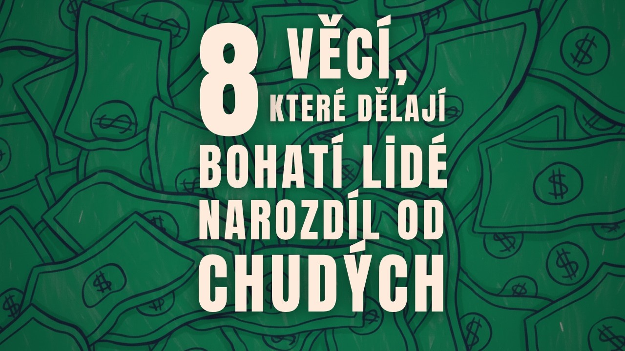 8 věcí, které dělají BOHATÍ lidé narozdíl od CHUDÝCH! - Naval Ravikant