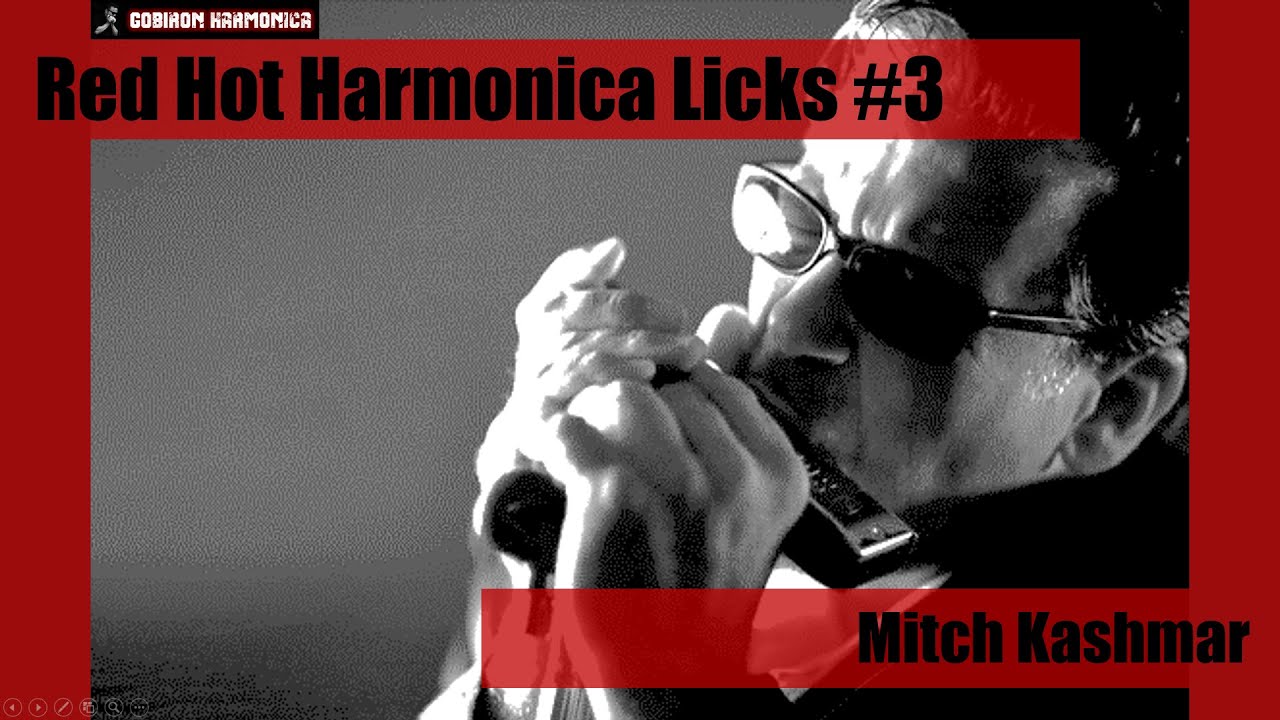Blues Harmonica Lesson - Red Hot Harmonica Licks #3 - Mitch Kashmar