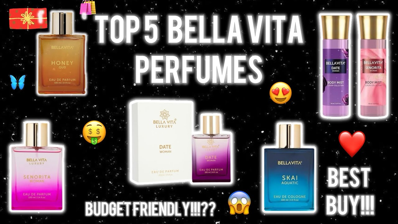 BELLA VITA PERFUME REVIEW || DATE, SENORITA,SKAI…etc || AFFORDABLE PERFUMES 💕💕