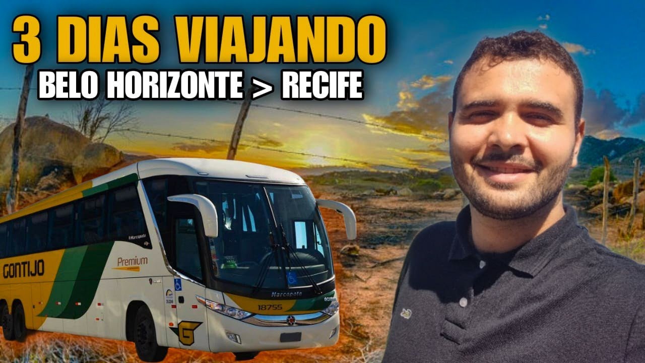 VIAJANDO COM A VIAÇÃO GONTIJO DE BELO HORIZONTE MG PARA RECIFE PE